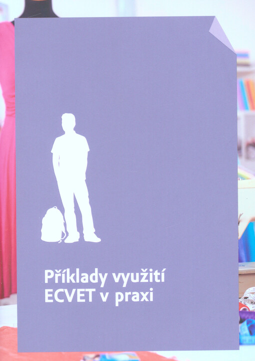 Příklady využití ECVET v praxi