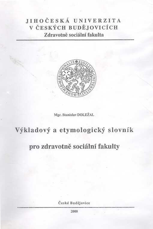 Výkladový a etymologický slovník pro zdravotně sociální fakulty