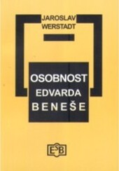 Osobnost Edvarda Beneše