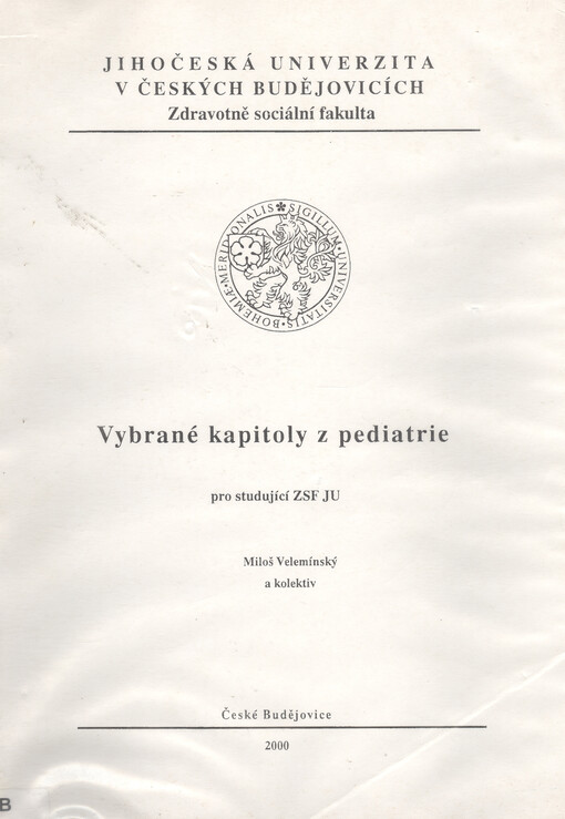 Vybrané kapitoly z pediatrie pro studující ZSF JU