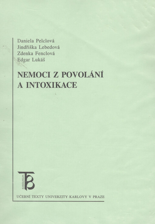 Nemoci z povolání a intoxikace
