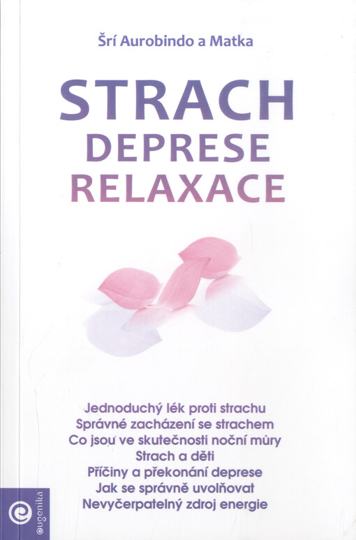 Strach, deprese, relaxace