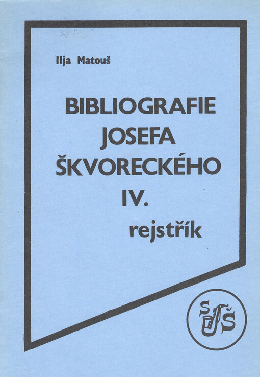 Bibliografie Josefa Škvoreckého
