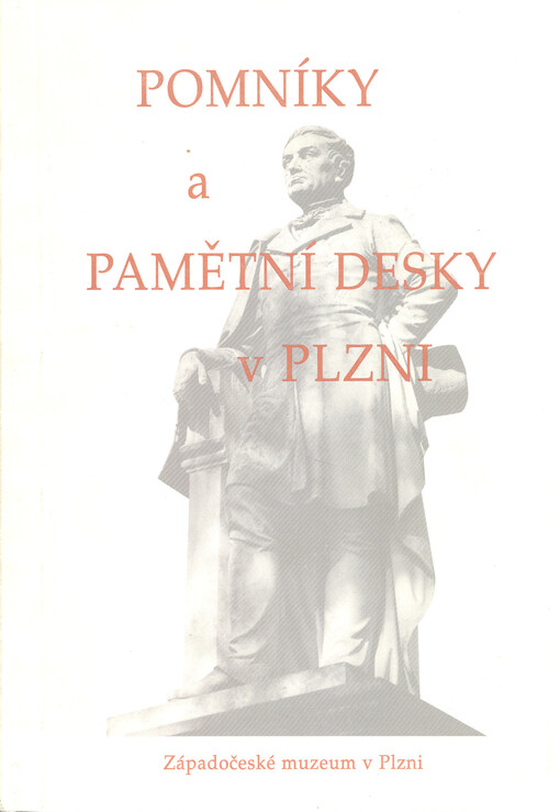 Pomníky a pamětní desky v Plzni