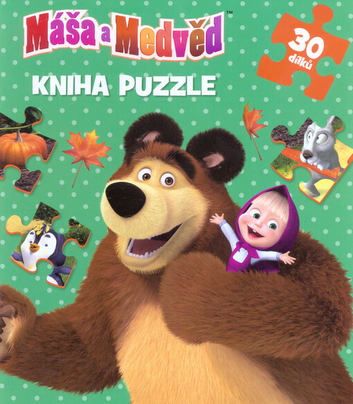 Máša a Medvěd = Masha and the Bear : kniha puzzle