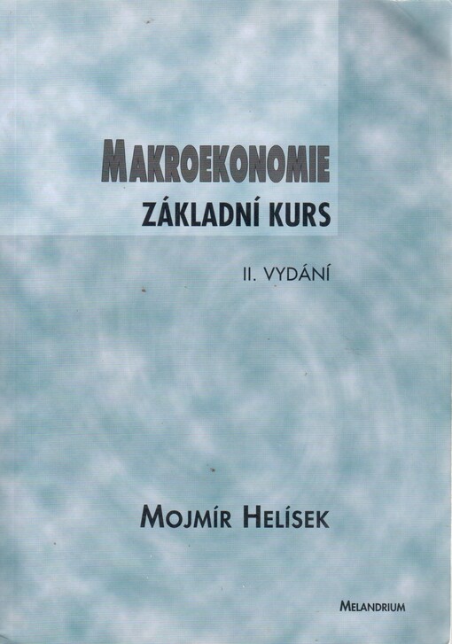 Makroekonomie: základní kurs