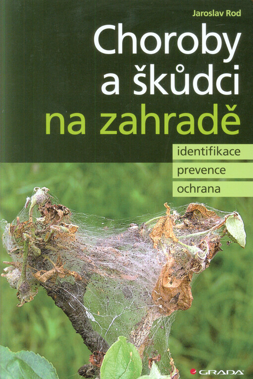 Choroby a škůdci na zahradě | Rod Jaroslav - e-kniha