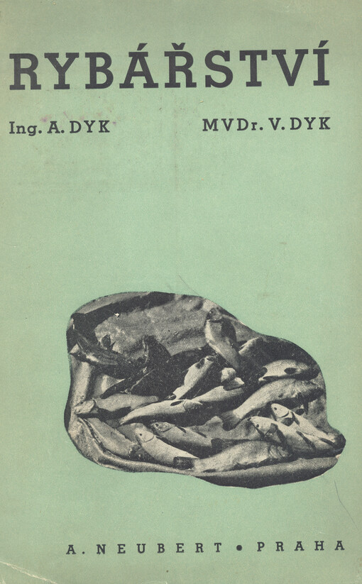 Rybářství :čítanka pro praktiky zájemce
