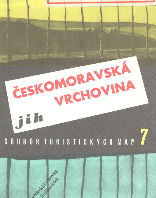 Českomoravská vrchovinajih : soubor turistických map