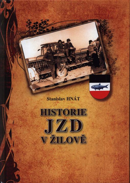 Historie Jednotného zemědělského družstva v Žilově