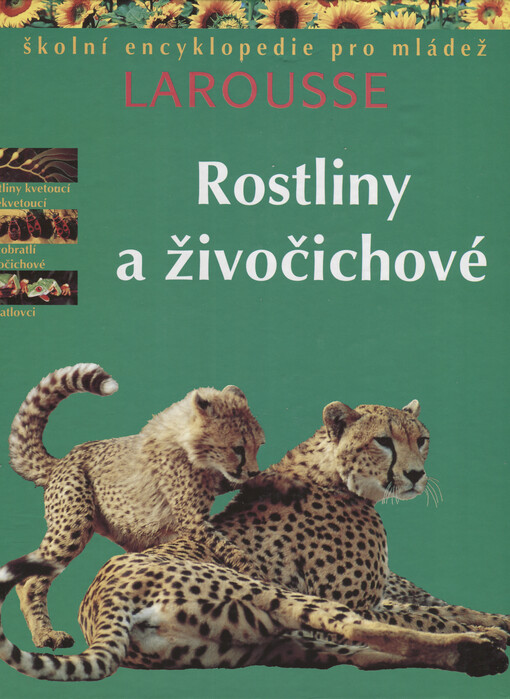 Rostliny a živočichové: encyklopedie pro mládež