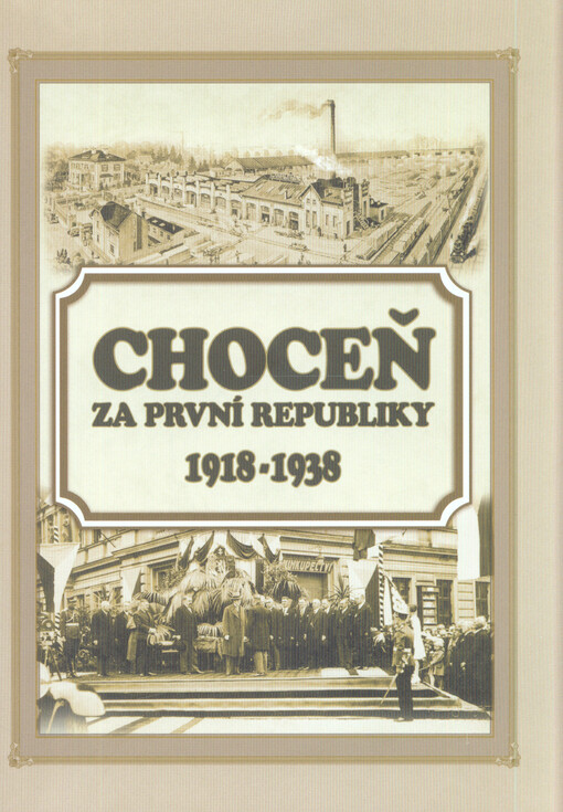 Choceň za první republiky 1918-1938