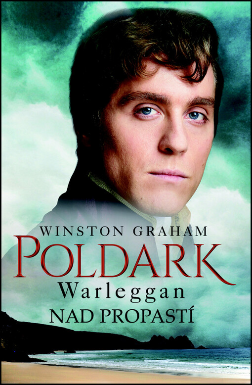 Poldark - Warleggan - Nad propastí