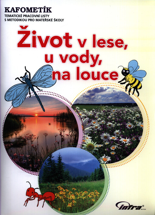 KAFOMETÍK Život v lese, u vody, na louce