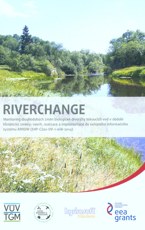 Riverchange : monitoring dlouhodobých změn biologické diverzity tekoucích vod v období klimatické změny : návrh, realizace a implementace do veřejného informačního systému ARROW (EHP-CZ02-OV-1-018-2014)