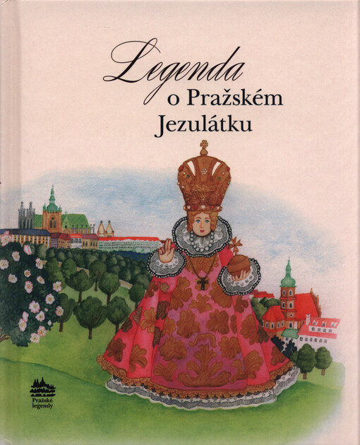 Legenda o Pražském Jezulátku