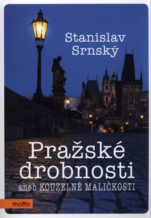 Pražské drobnosti, aneb, Kouzelné maličkosti