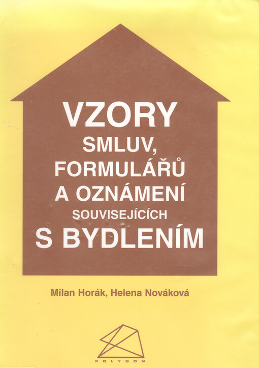 Vzory smluv, formulářů a oznámení souvisejících s bydlením