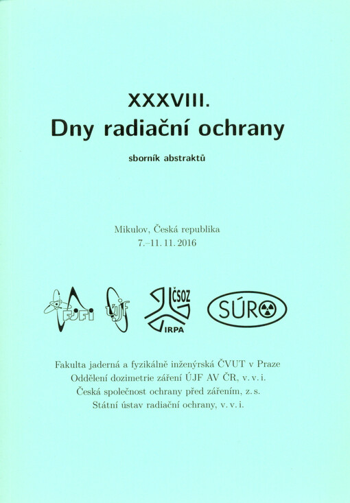 ... dny radiační ochrany : sborník rozšířených abstraktů ...
