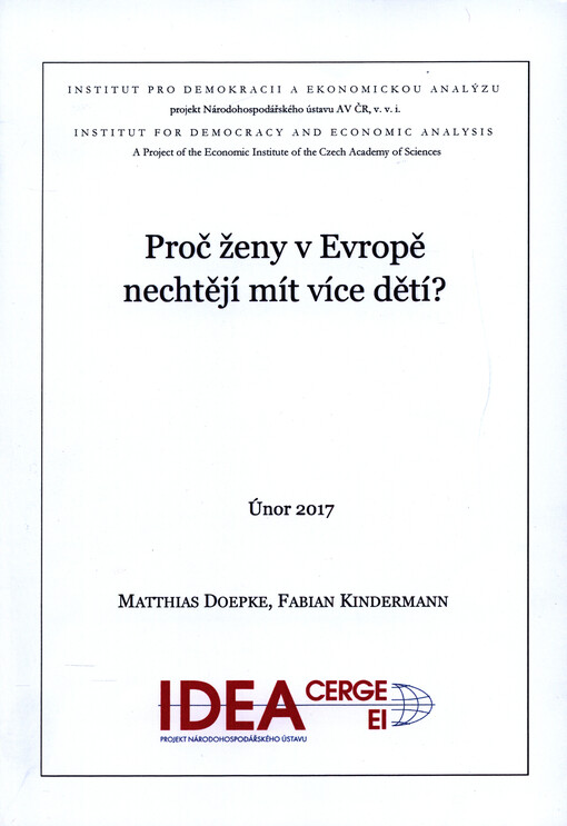 Proč ženy v Evropě nechtějí mít více dětí?