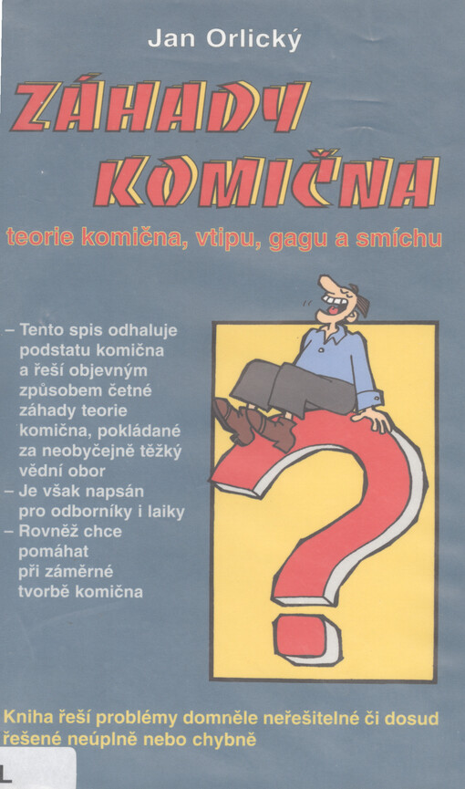 Záhady komična: teorie komična, vtipu, gagu a smíchu
