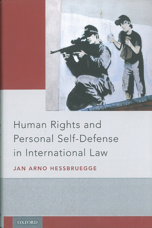Human rights and personal self-defense in international law