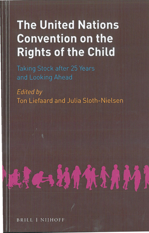 The United nations Convention on the rights of the Child : taking stock after 25 years and looking ahead
