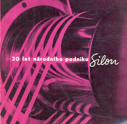 20 let národního podniku Silon