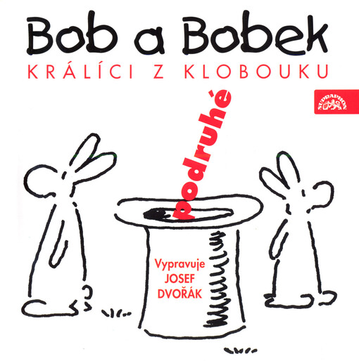Bob a Bobek, králíci z klobouku : podruhé