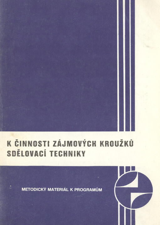 K činnosti zájmových kroužků sdělovací techniky