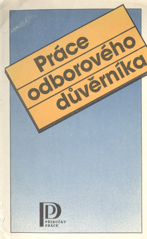 Práce odborového důvěrníka