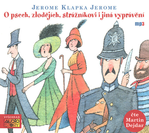 O psech, zlodějích, strážníkovi i jiná vyprávění
