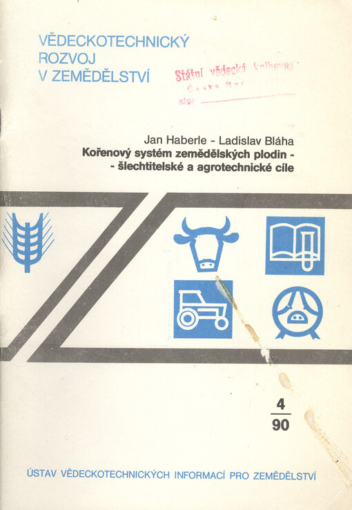 Kořenový systém zemědělských plodin - šlechtitelské a agrotechnické cíle :(studie VTR) = Kornevaja sistema sel'skochozjajstvennych kul'tur - selekcionnyje i agrotechničeskije celi : (obzor) = The root system of agricultural crops -breeding and agrotechnical goals : (review)
