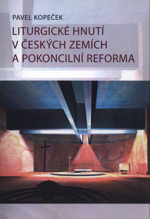 Liturgické hnutí v českých zemích a pokoncilní reforma