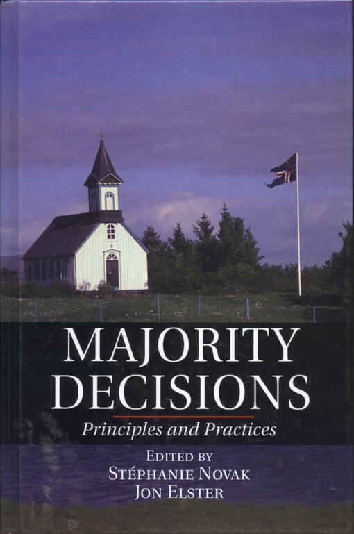 Majority decisions : principles and practices