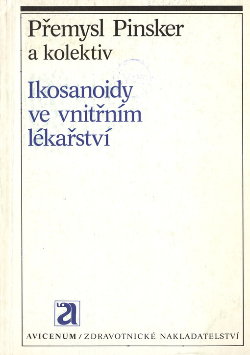 Ikosanoidy ve vnitřním lékařství