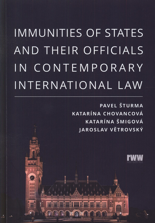 Immunities of states and their officials in contemporary international law