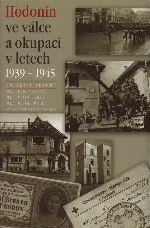 Hodonín ve válce a okupaci v letech 1939-1945