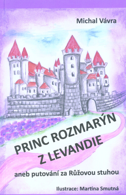 Princ Rozmarýn z Levandie