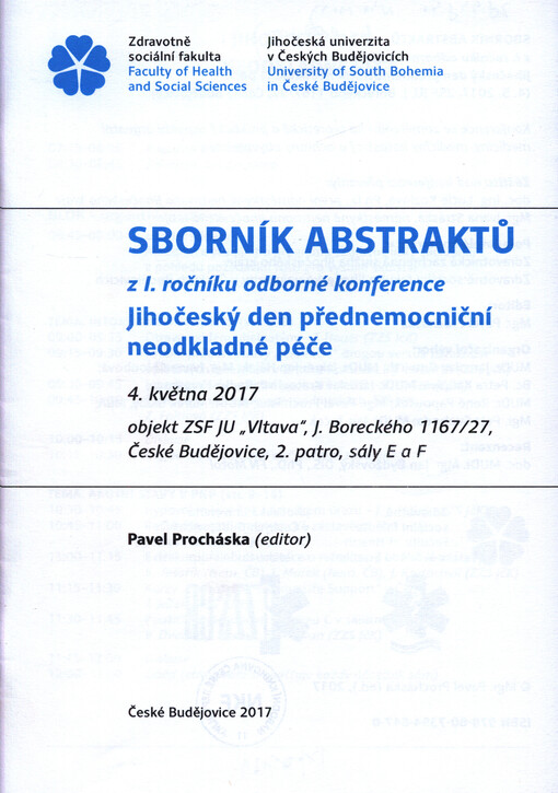 Sborník abstraktů z ... ročníku odborné konference Jihočeský den přednemocniční neodkladné péče : ...