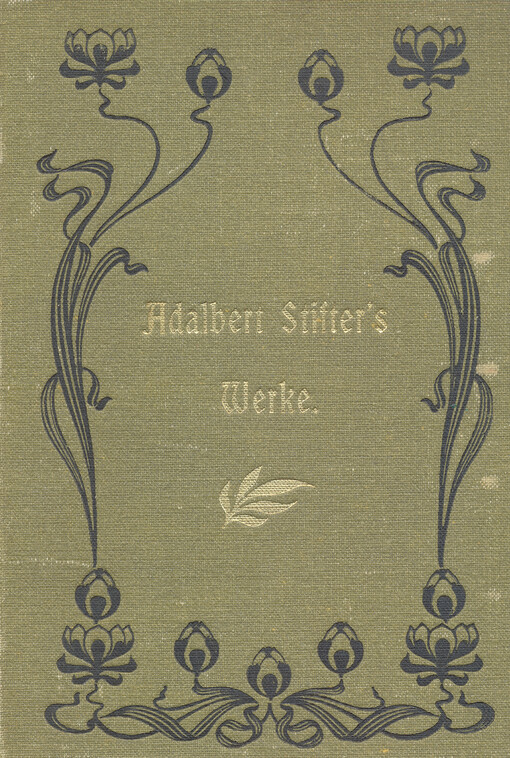 Adalbert Stifters Sämmtliche Werke.Zweiter Band,Studien.