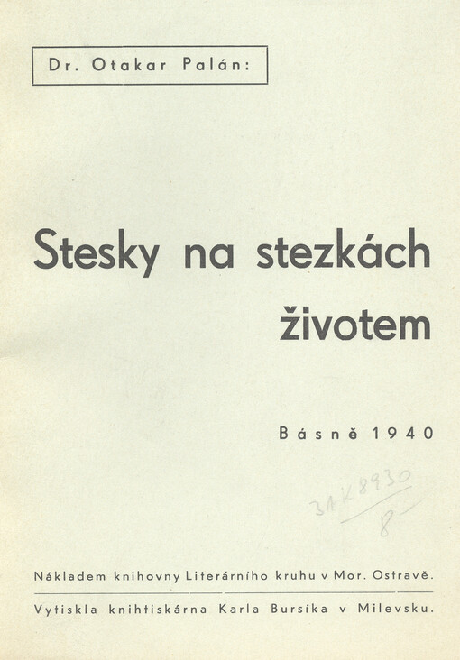 Stesky na stezkách životem :básně 1940