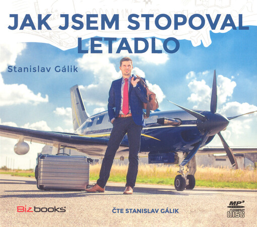 Jak jsem stopoval letadlo