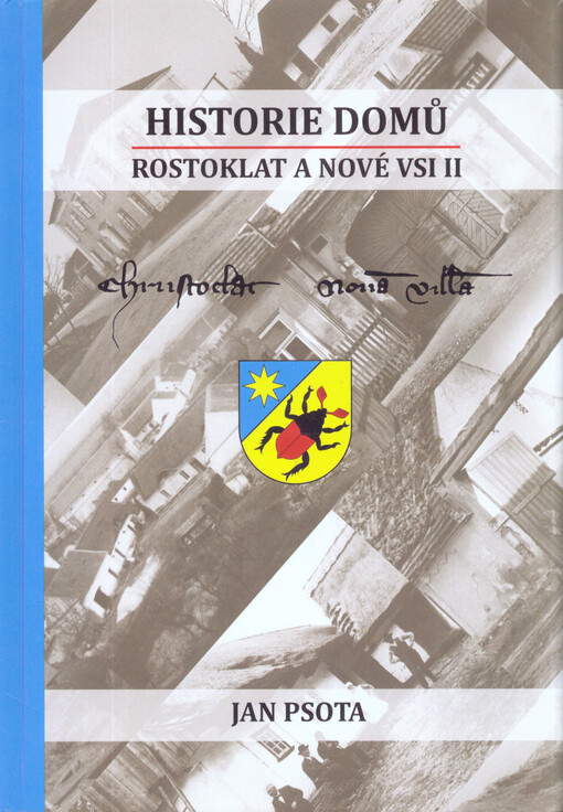 Historie domů Rostoklat a Nové Vsi II