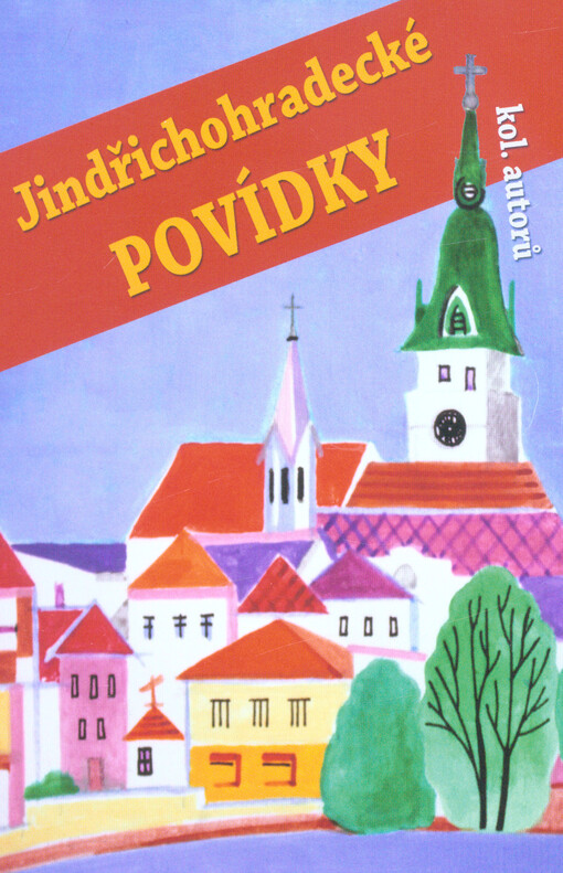 Jindřichohradecké povídky