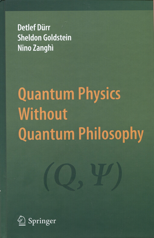 Quantum physics without quantum philosophy