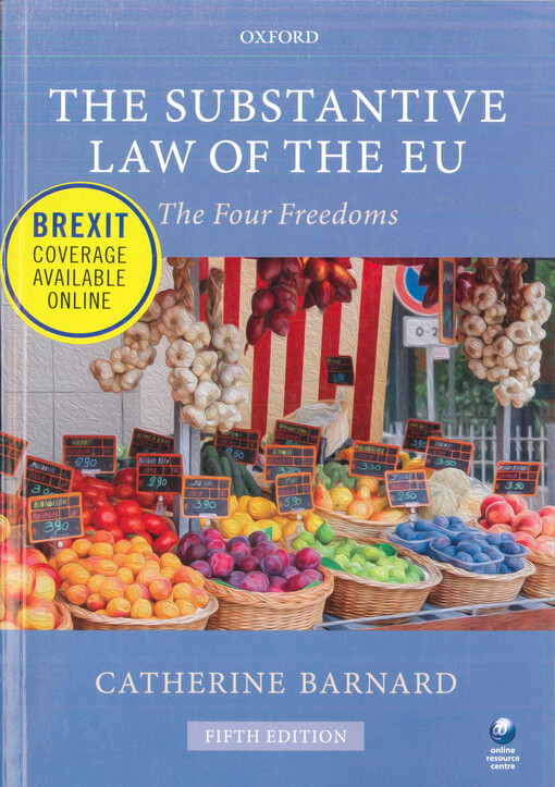 The substantive law of the EU : the four freedoms