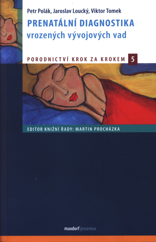 Prenatální diagnostika vrozených vývojových vad