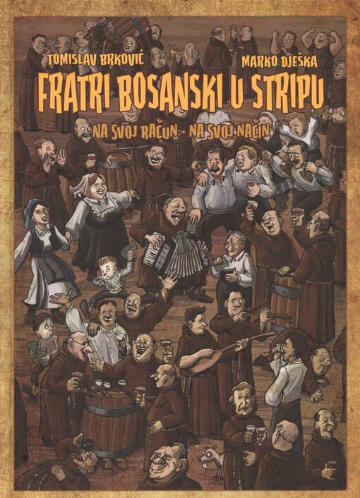Fratri bosanski u stripu : na svoj račun - na svoj način