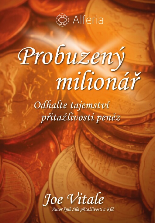 Probuzený milionář | Vitale Joe - e-kniha